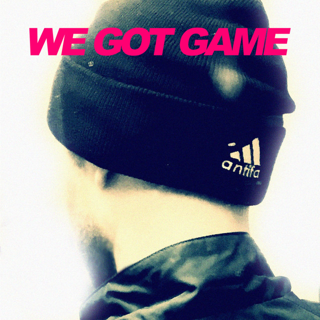 We Got Game